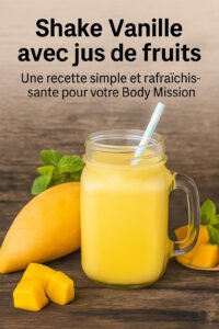 Shake vanille FiguActive avec jus de mangue et boisson au soja, boisson minceur