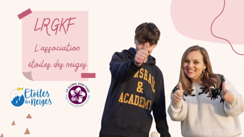 LR Global Kids Fund – Étoile des Neiges, soutien aux jeunes atteints de mucoviscidose